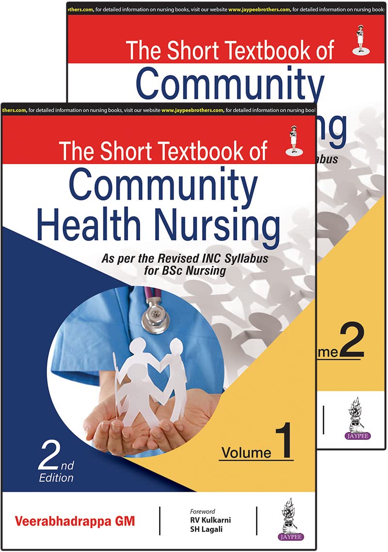 THE SHORT TEXTBOOK OF COMMUNITY HEALTH NURSING VOL.1 2ND/2022 - VEERABHADRAPPA GM