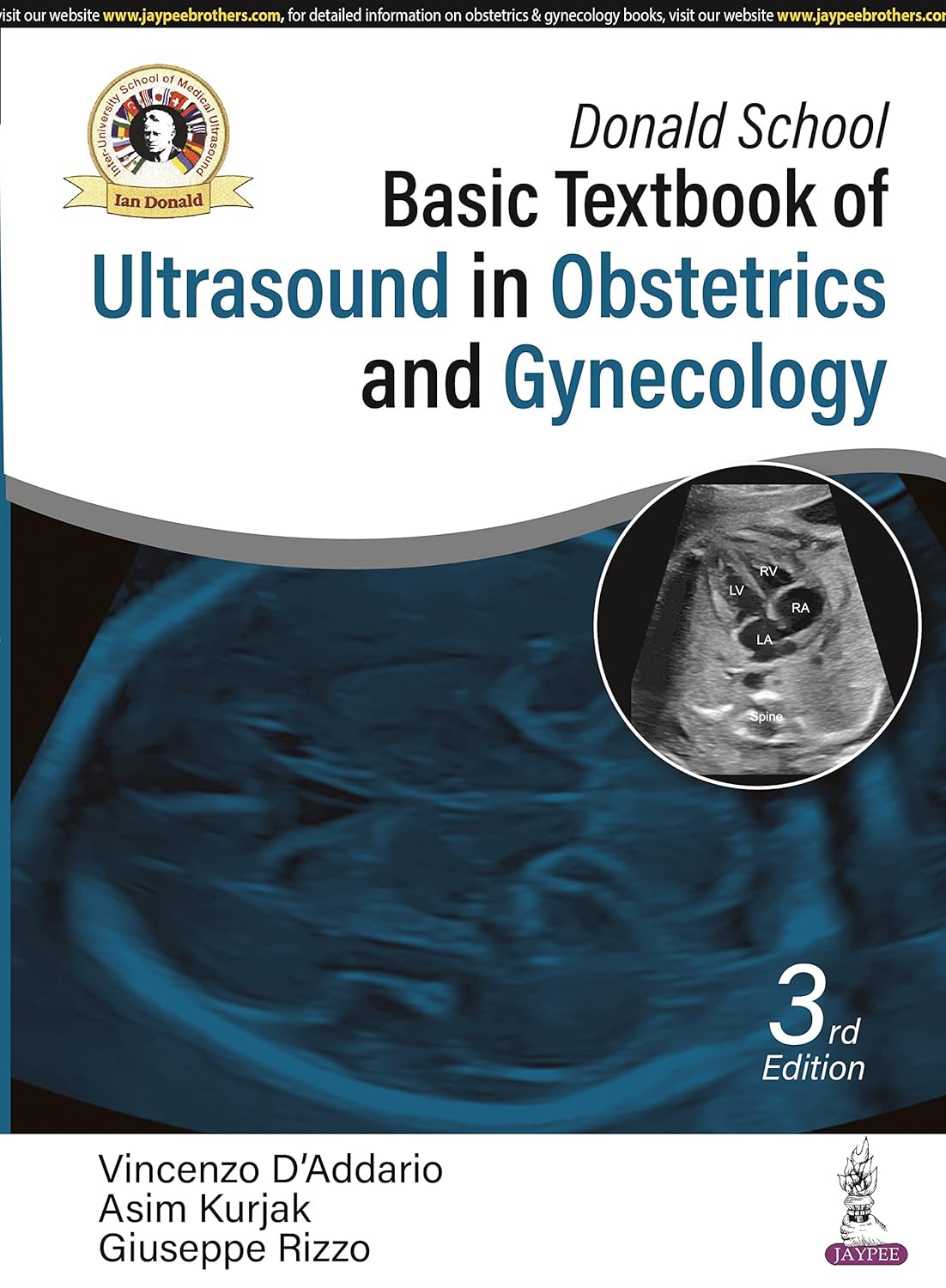 DONALD SCHOOL BASIC TEXTBOOK OF ULTRASOUND IN OBSTETRICS AND GYNECOLOGY 3RD/2023 - VINCENZO D’ADDARIO