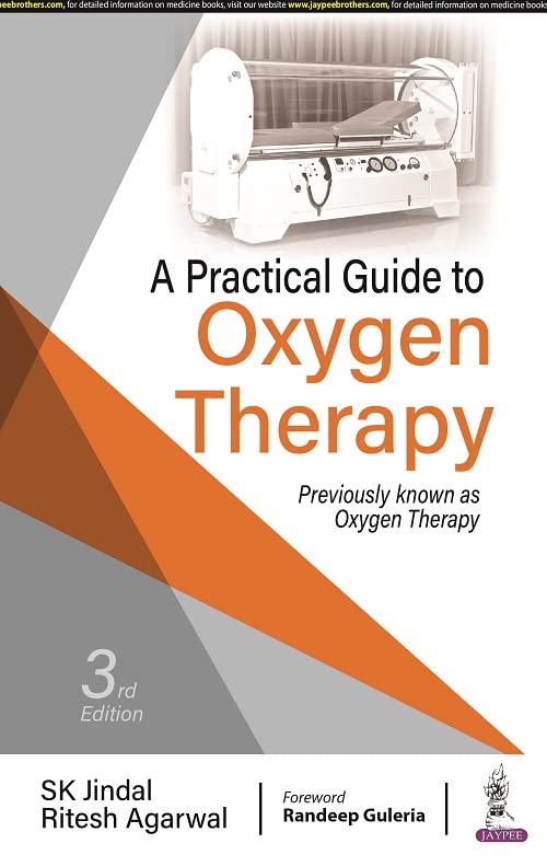 A PRACTICAL GUIDE TO OXYGEN THERAPY 3RD/2026 - SK JINDAL