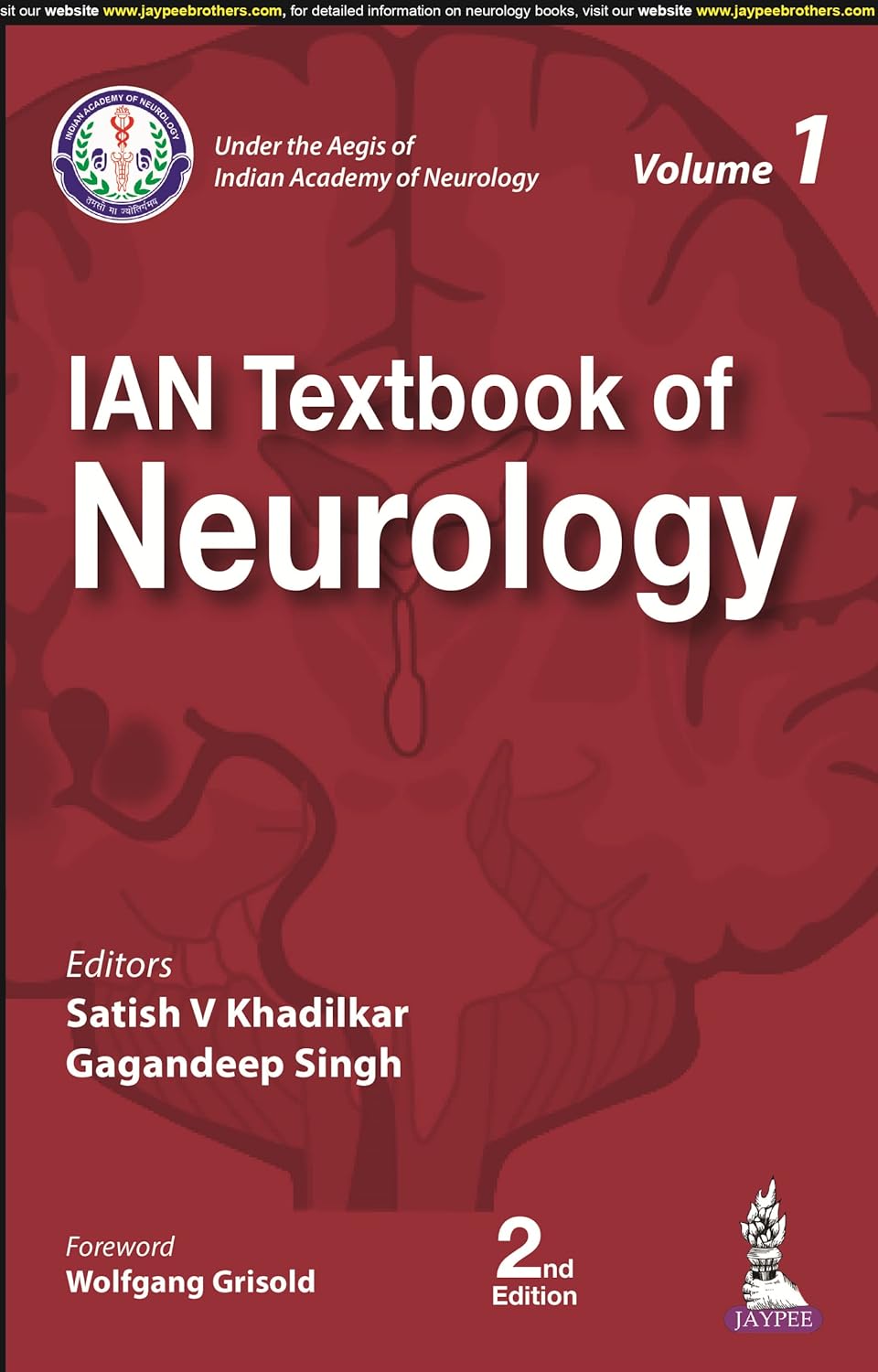 IAN TEXTBOOK OF NEUROLOGY (2 VOLUMES) 2ND/2025 - SATISH V KHADILKAR