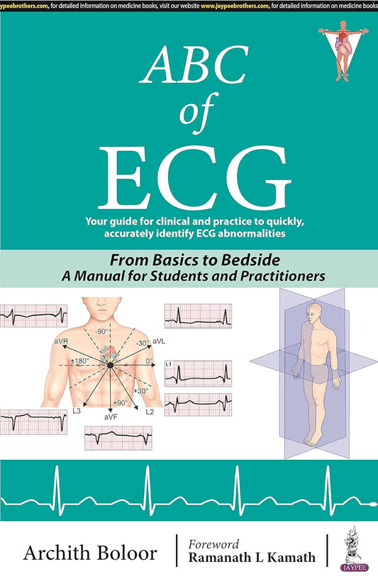 ABC OF ECG 1ST/2024 - ARCHITH BOLOOR