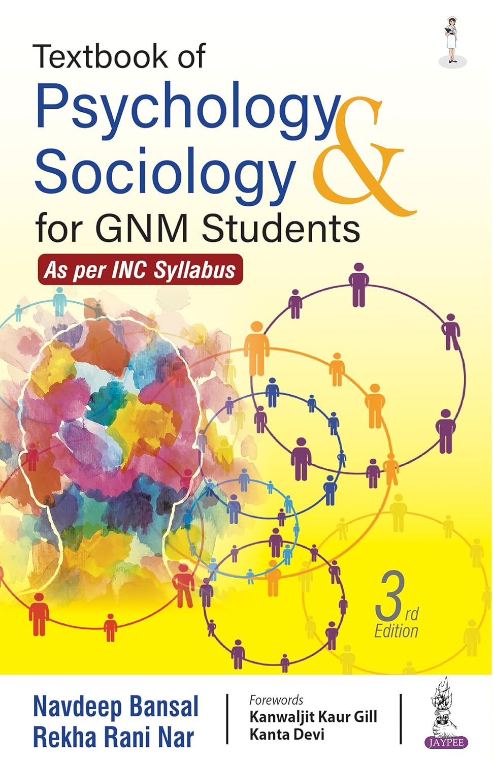 TEXTBOOK OF PSYCHOLOGY & SOCIOLOGY FOR GNM STUDENTS 3RD/2024 - NAVDEEP BANSAL