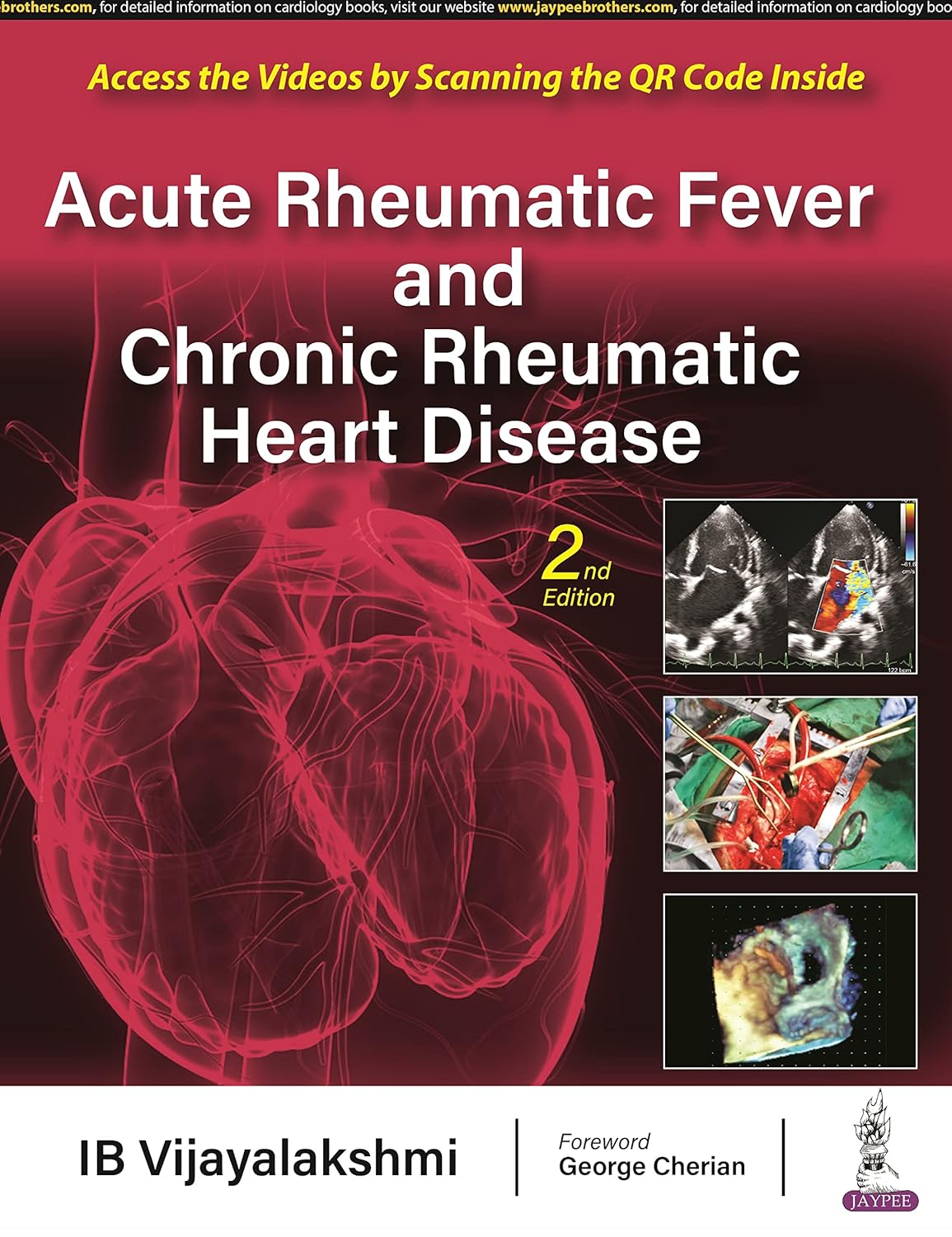 ACUTE RHEUMATIC FEVER AND CHRONIC RHEUMATIC HEART DISEASE 2ND/2023 - IB VIJAYALAKSHMI