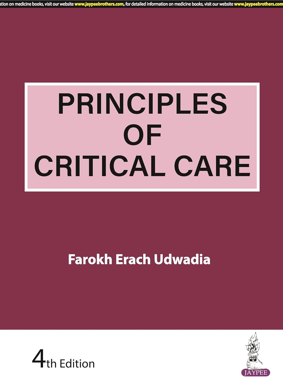 PRINCIPLES OF CRITICAL CARE 4TH/2026 - FAROKH ERACH UDWADIA