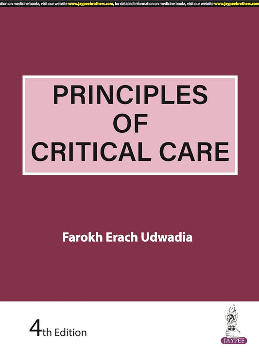 PRINCIPLES OF CRITICAL CARE 4TH/2026 - FAROKH ERACH UDWADIA