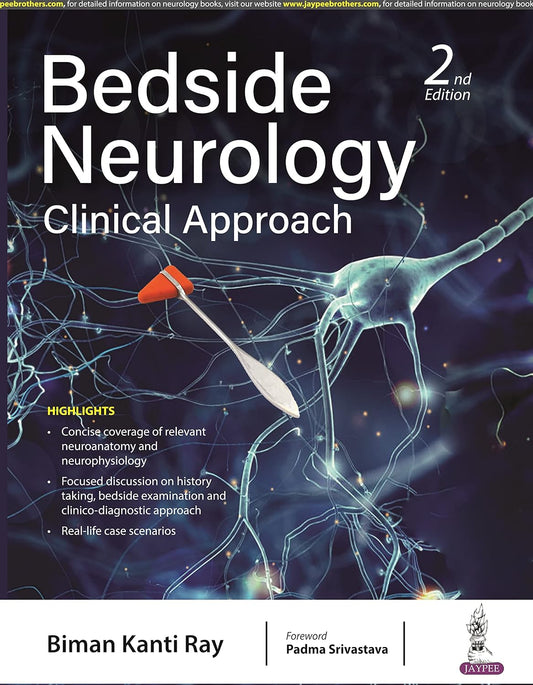 BEDSIDE NEUROLOGY: CLINICAL APPROACH 2ND/2026 - BIMAN KANTI RAY