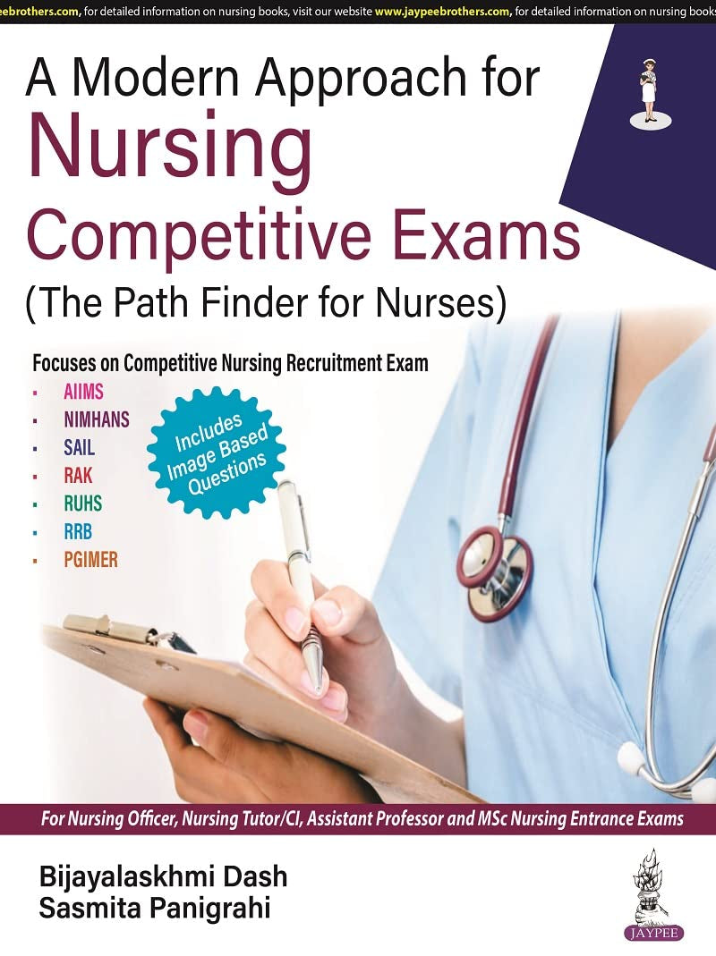 A MODERN APPROACH FOR NURSING COMPETITIVE EXAMS (THE PATH FINDER FOR NURSES) 1ST/2023 - BIJAYALAKSHMI DASH