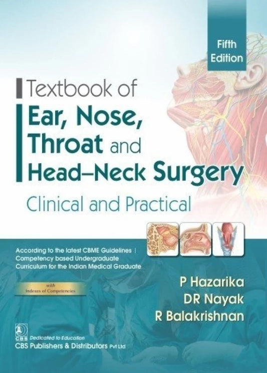 Textbook of Ear, Nose, Throat and Head Neck Surgery 5th/2021