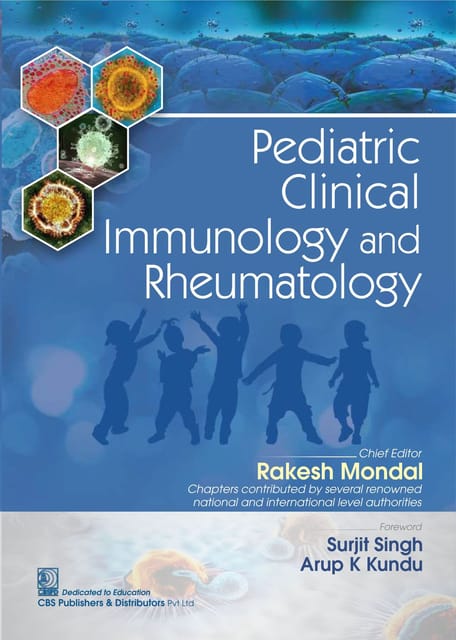 PEDIATRIC CLINICAL IMMUNOLOGY AND RHEUMATOLOGY 1ST/2025 - RAKESH MONDAL