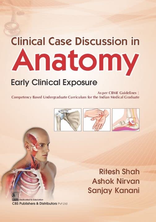 Clinical Case Discussion in Anatomy Early Clinical Exposure 1st/2022