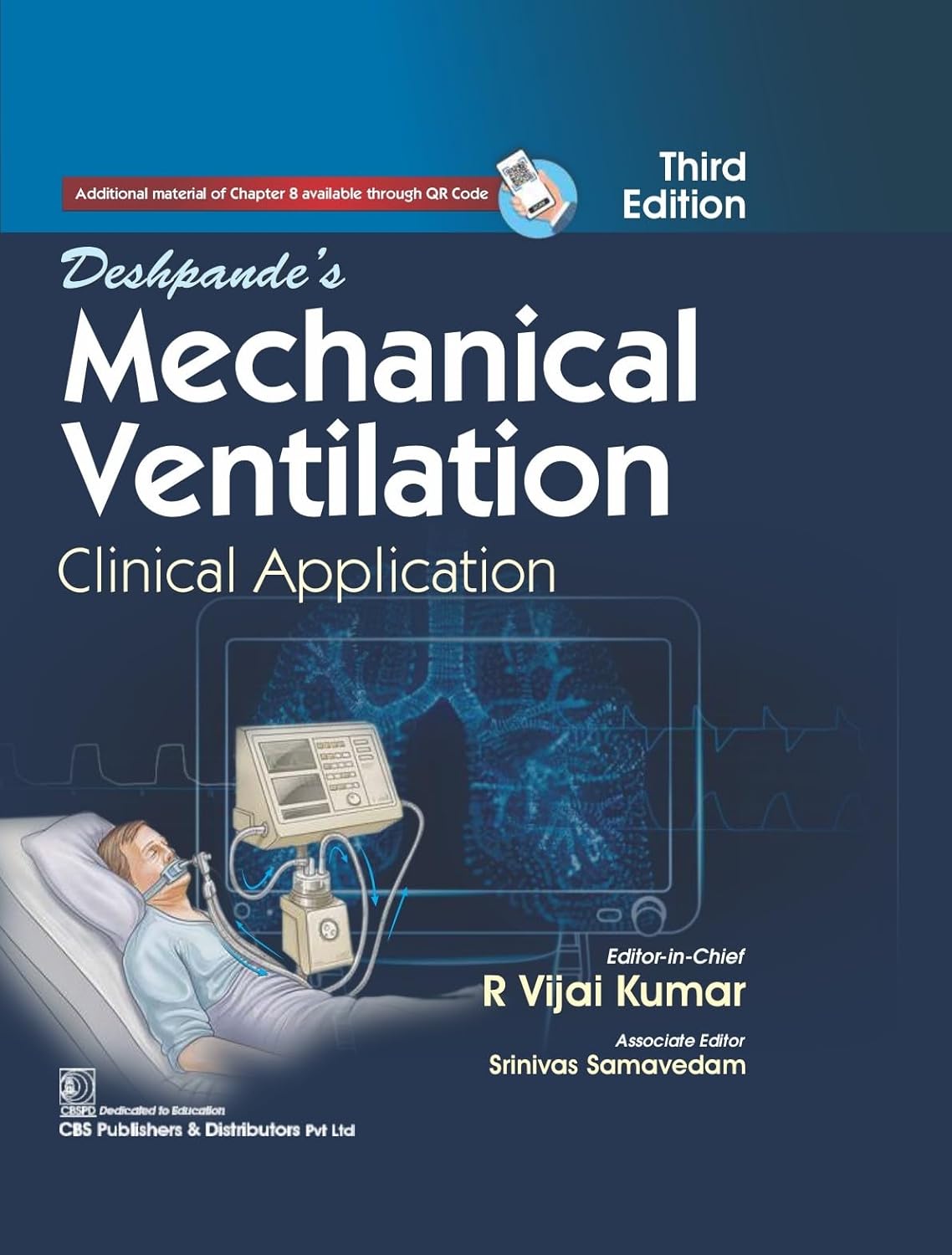 DESHPANDES MECHANICAL VENTILATION CLINICAL APPLICATION 3RD/2025 - VIJAY DESHPANDE