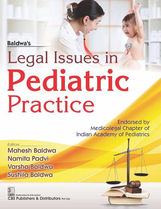 LEGAL ISSUES IN PEDIATRIC PRACTICE 1ST/2024 - MAHESH BALDWA
