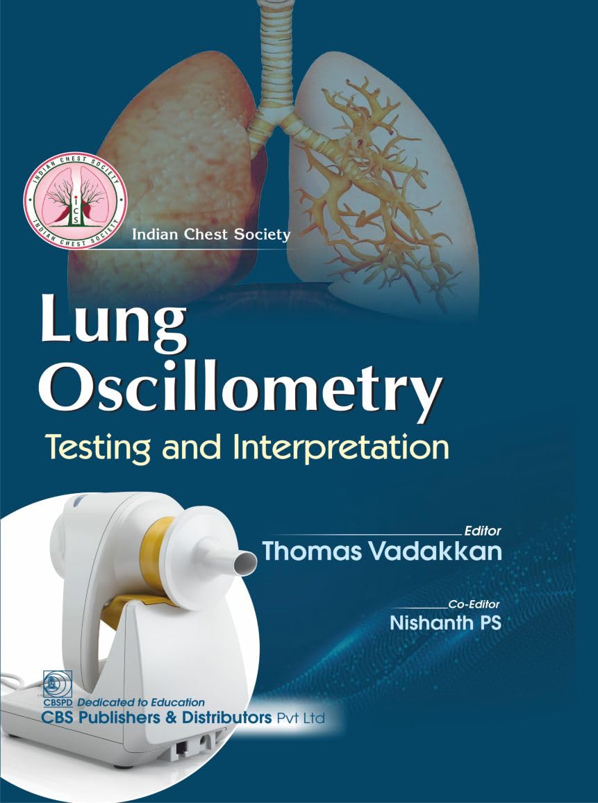 LUNG OSCILLOMETRY TESTING AND INTERPRETATION 1ST/2025 - THOMAS VADAKKAN