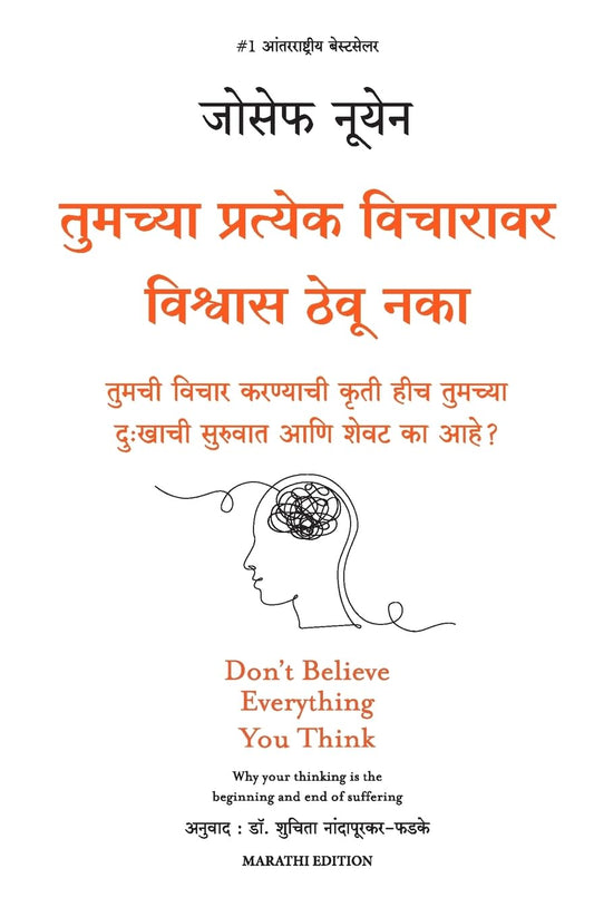 Dont Believe Everything you Think - Joseph Nguyen