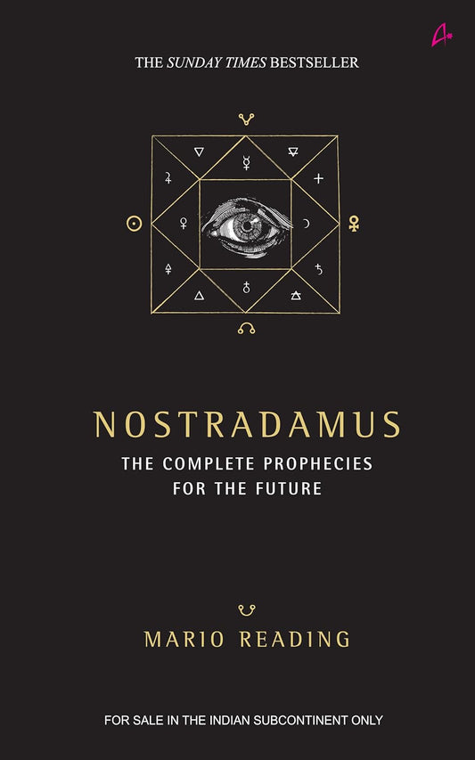 NOSTRADAMUS: THE COMPLETE PROPHECIES FOR THE FUTURE - MARIO READING