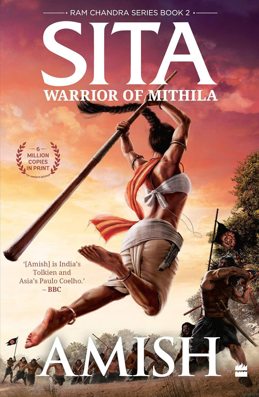 SITA: WARRIOR OF MITHILA - AMISH TRIPATHI