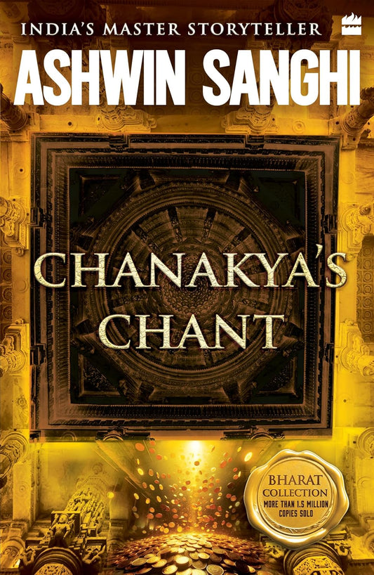 CHANAKYAS CHANT - ASHWIN SANGHI