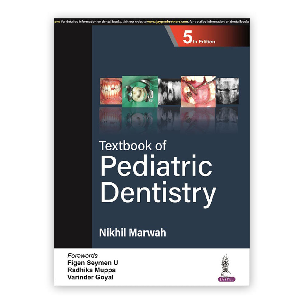 Textbook of Pediatric Dentistry 5/e 2023