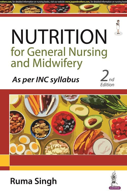 NUTRITION FOR GENERAL NURSING AND MIDWIFERY 2ND/2026 - RUMA SINGH