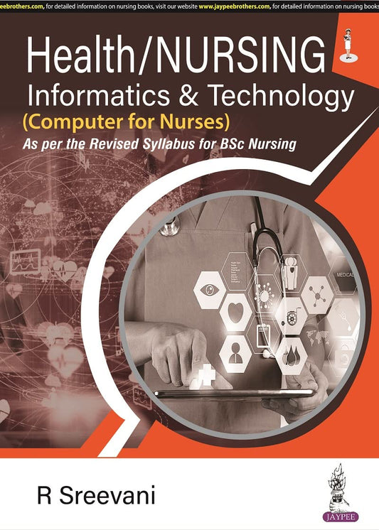 HEALTH/NURSING INFORMATICS AND TECHNOLOGY (COMPUTER FOR NURSES) 1ST/2026 - R SREEVANI