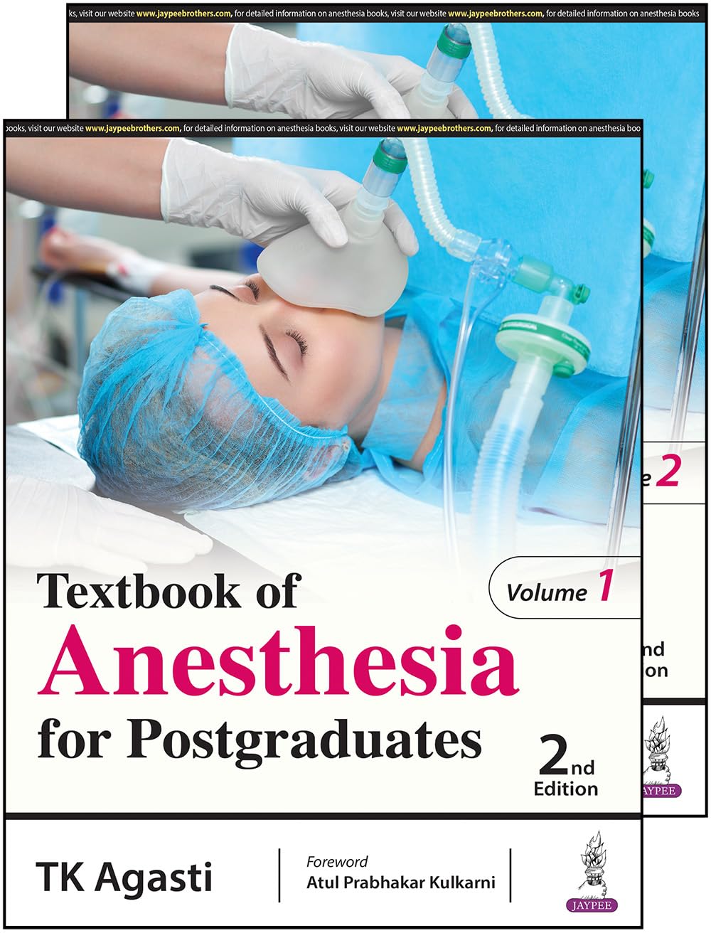 TEXTBOOK OF ANESTHESIA FOR POSTGRADUATES (2 VOLUMES) 2ND/2024 - TK AGASTI