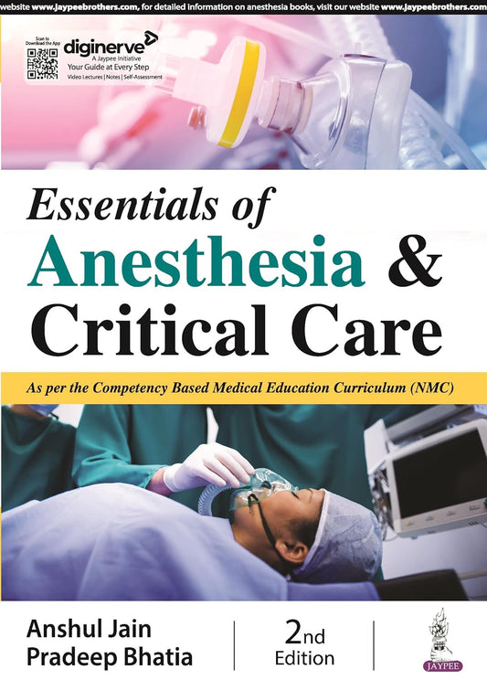 ESSENTIALS OF ANESTHESIA & CRITICAL CARE 2ND/2026 - ANSHUL JAIN