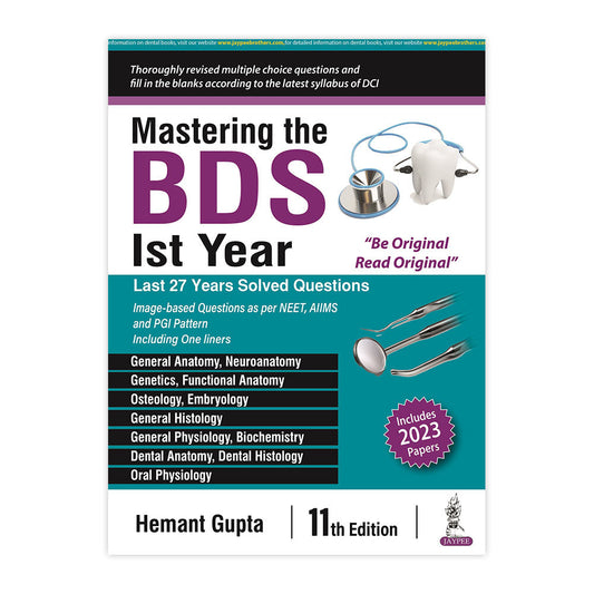 Mastering the BDS Ist Year 11th/2023