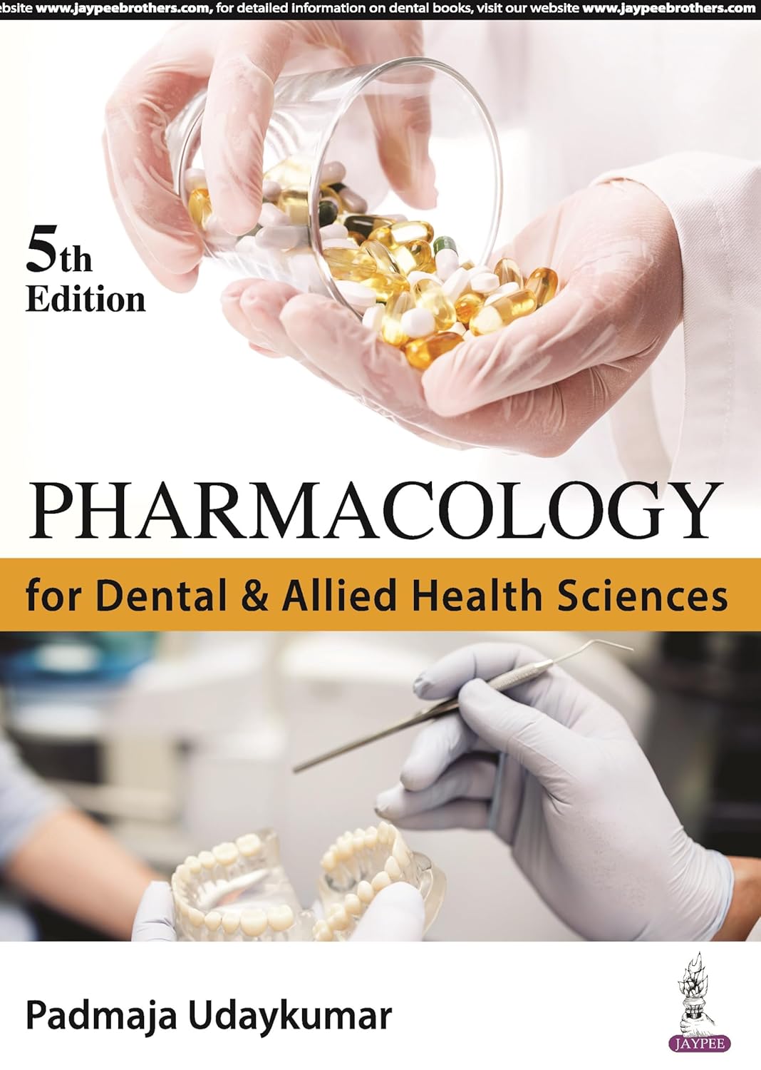 PHARMACOLOGY FOR DENTAL & ALLIED HEALTH SCIENCES 5TH/2026 - PADMAJA UDAYKUMAR