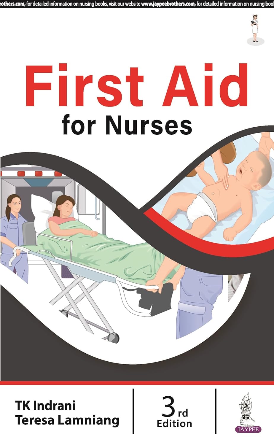 FIRST AID FOR NURSES 3RD/2026 - TK INDRANI