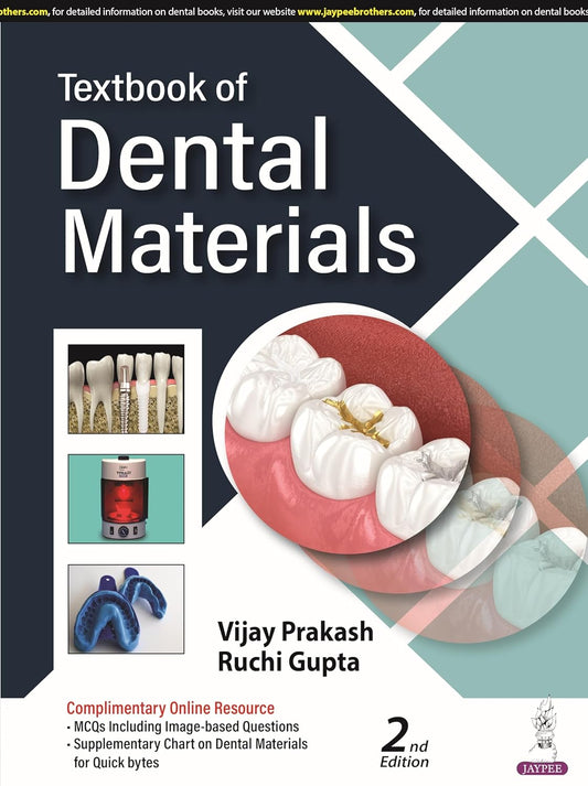 TEXTBOOK OF DENTAL MATERIALS 2ND/2024 - VIJAY PRAKASH