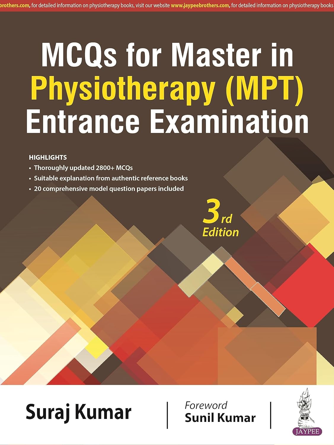 MCQS FOR MASTER IN PHYSIOTHERAPY (MPT) ENTRANCE EXAMINATION 3RD/2025 - SURAJ KUMAR