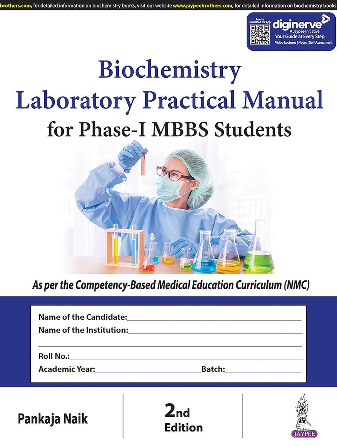 BIOCHEMISTRY LABORATORY PRACTICAL MANUAL FOR PHASE-I MBBS STUDENTS 2ND/2024 - PANKAJA NAIK