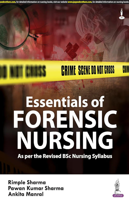 ESSENTIALS IN FORENSIC NURSING 1ST/2025 - RIMPLE SHARMA