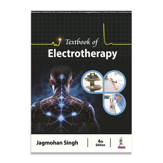 Textbook of Electrotherapy 4th/2024