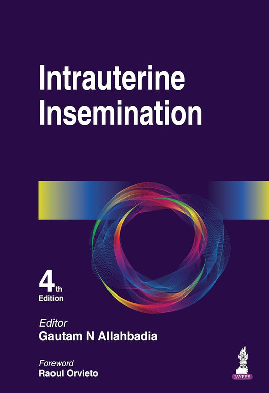 INTRAUTERINE INSEMINATION 4TH/2026 - GAUTAM N ALLAHBADIA