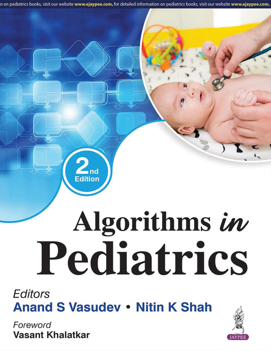 ALGORITHMS IN PEDIATRICS 2ND/2026 - ANAND S VASUDEV