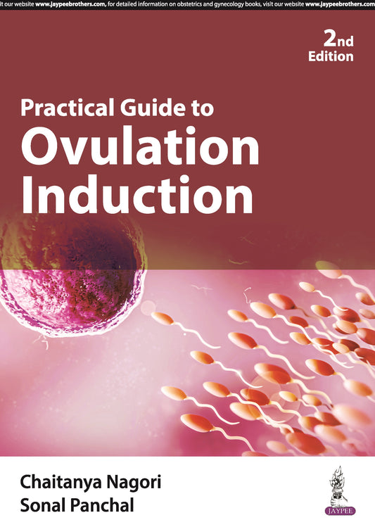 Practical Guide to Ovulation Induction 2ND/2024