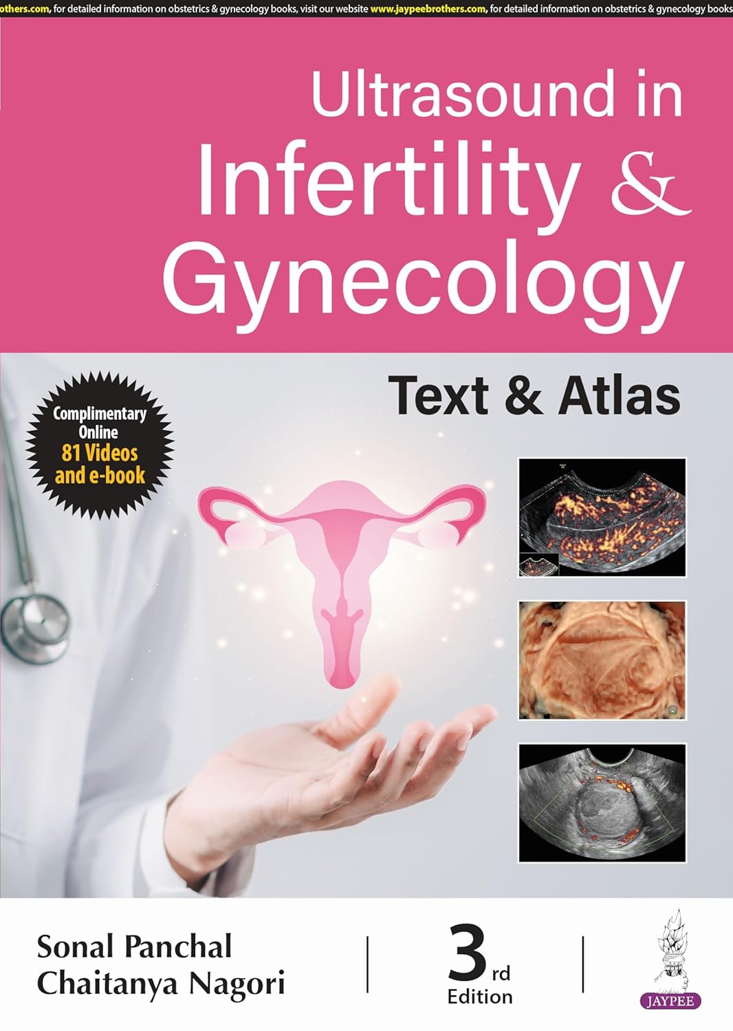 ULTRASOUND IN INFERTILITY & GYNECOLOGY TEXT & ATLAS 3RD/2024 - SONAL PANCHAL