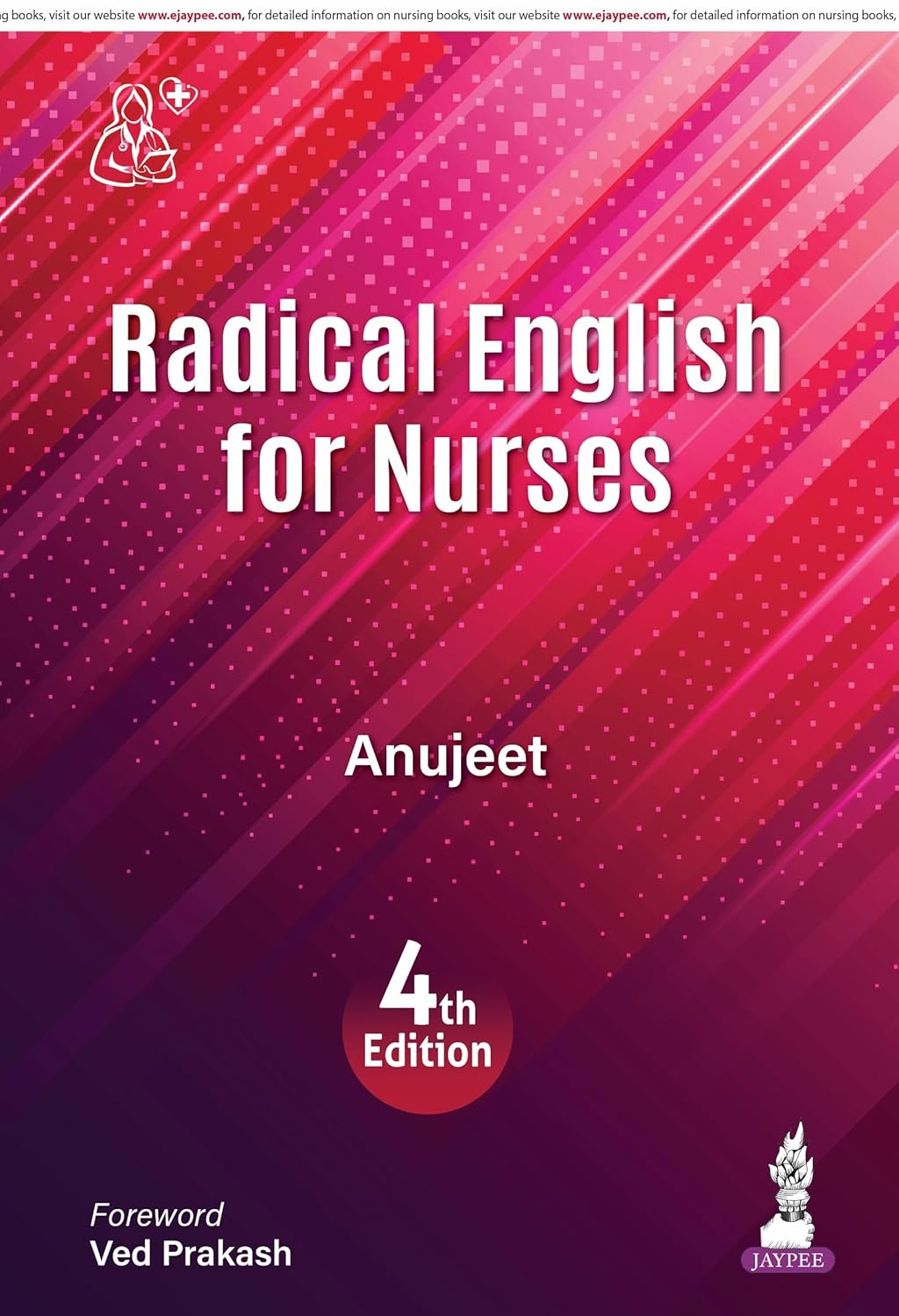 RADICAL ENGLISH FOR NURSES 4TH/2026 - ANUJEET