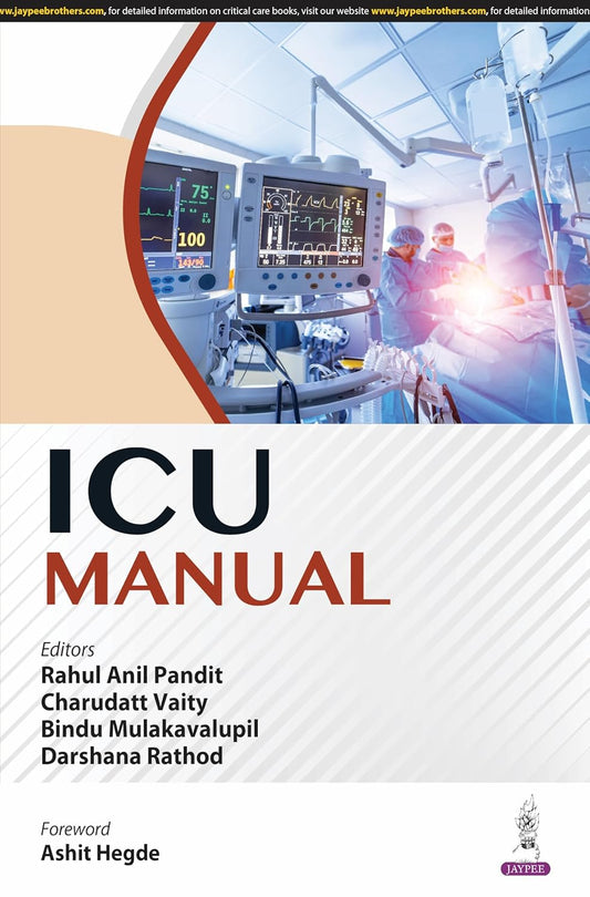 ICU MANUAL 1ST/2025 - RAHUL ANIL PANDIT