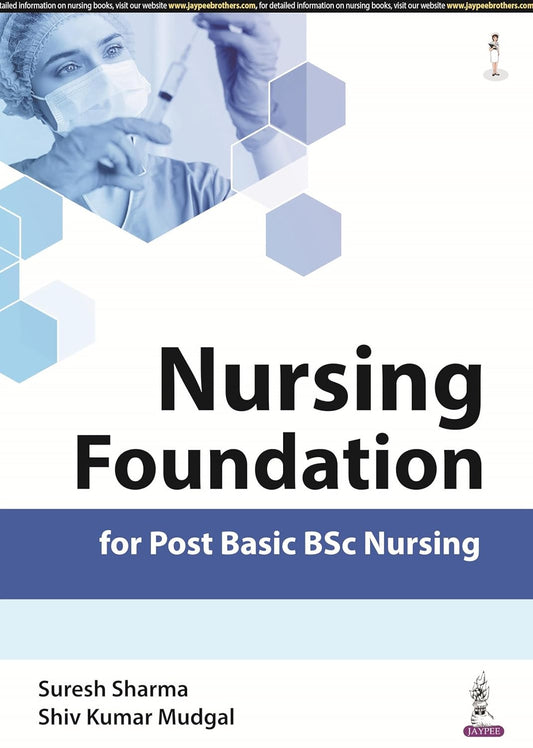 NURSING FOUNDATION FOR POST BASIC BSC NURSING 1ST/2024 - SURESH SHARMA