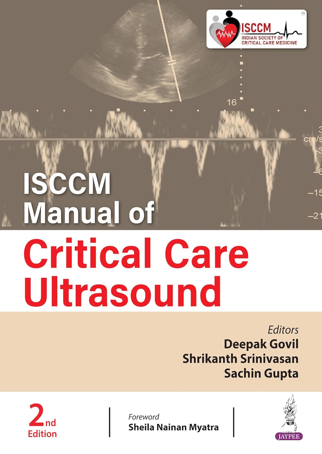 ISCCM MANUAL OF CRITICAL CARE ULTRASOUND 2ND/2024 - DEEPAK GOVIL