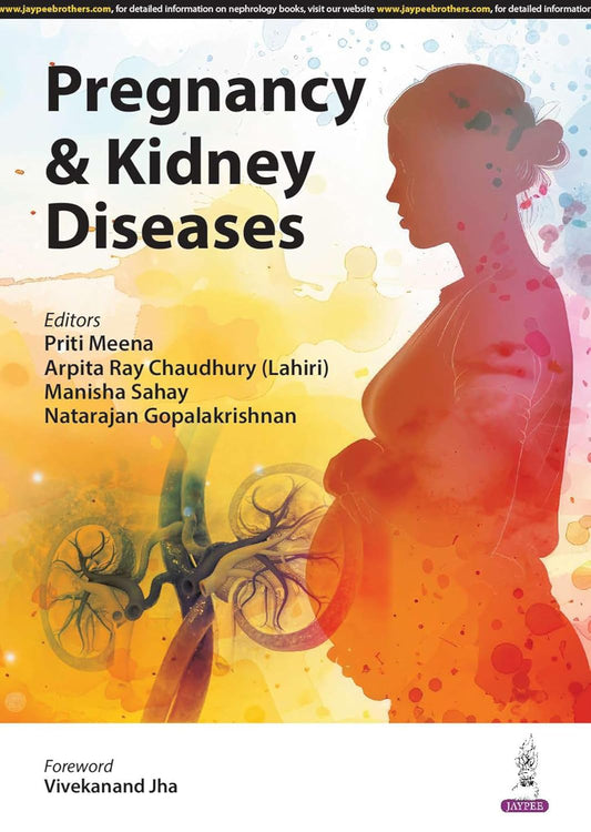 PREGNANCY & KIDNEY DISEASES 1ST/2024 - PRITI MEENA