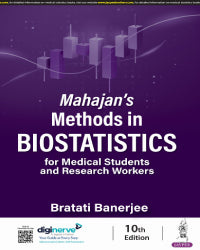 Mahajans Methods in Biostatistics for Medical Students and Research Workers 10th/2024