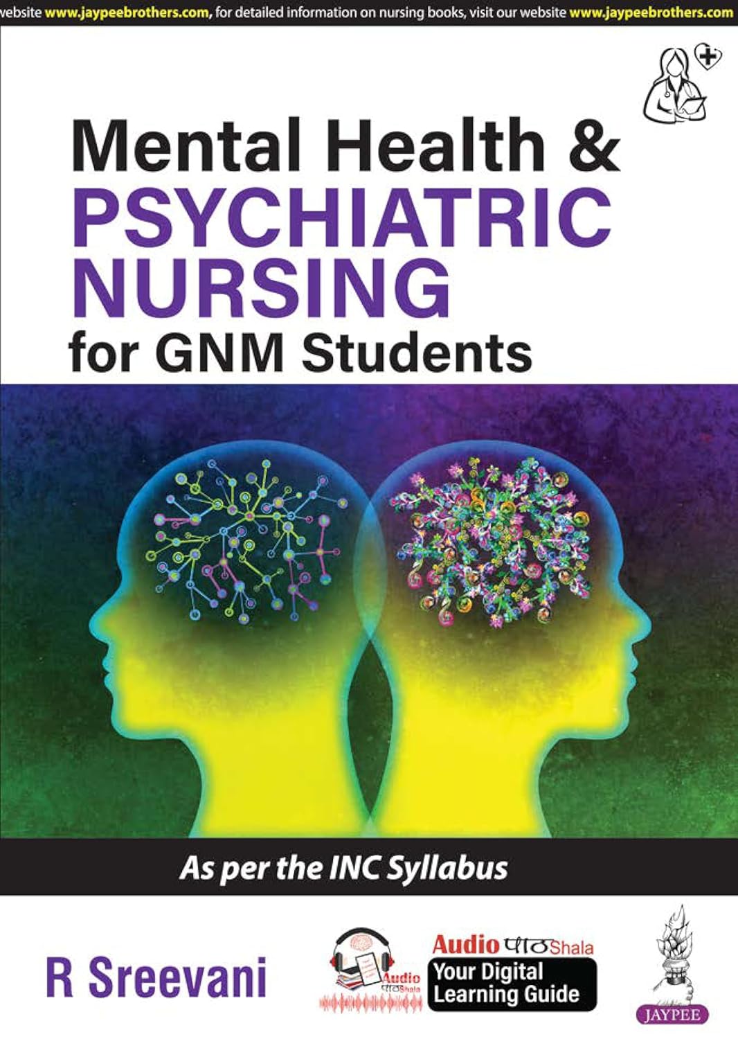 MENTAL HEALTH & PSYCHIATRIC NURSING FOR GNM STUDENTS 1ST/2026 - R SREEVANI