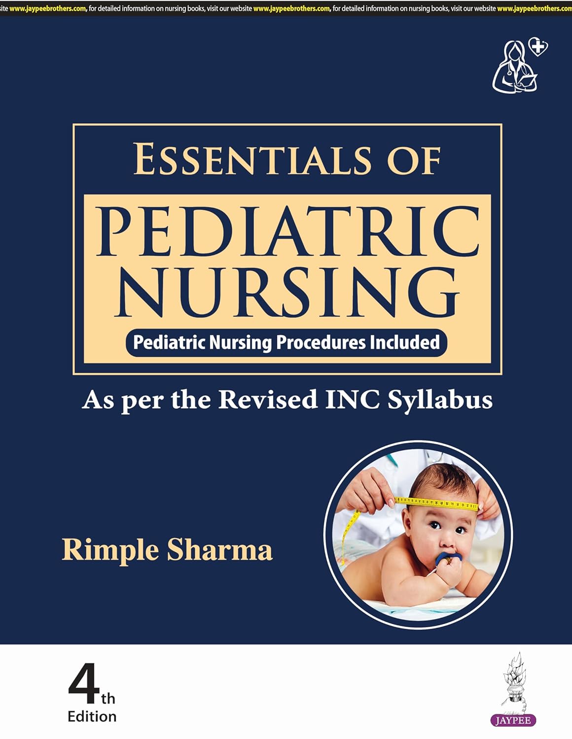 ESSENTIALS OF PEDIATRIC NURSING 4TH/2025 - RIMPLE SHARMA