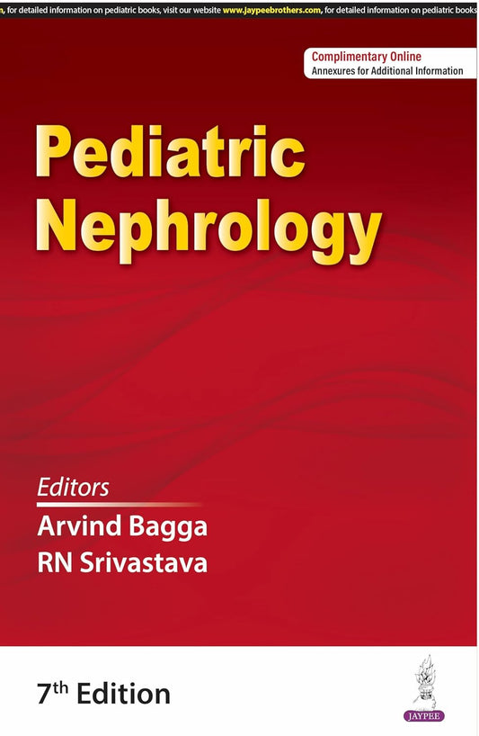 PEDIATRIC NEPHROLOGY 7TH/2025 - ARVIND BAGGA