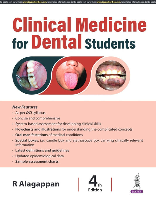 CLINICAL MEDICINE FOR DENTAL STUDENTS 4TH/2025 - R ALAGAPPAN