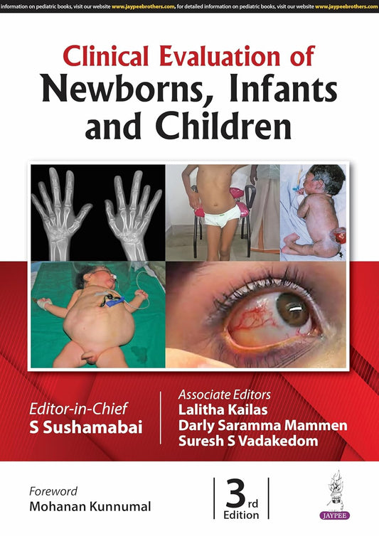 CLINICAL EVALUATION OF NEWBORNS, INFANTS AND CHILDREN 3RD/2025 - S SUSHAMABAI