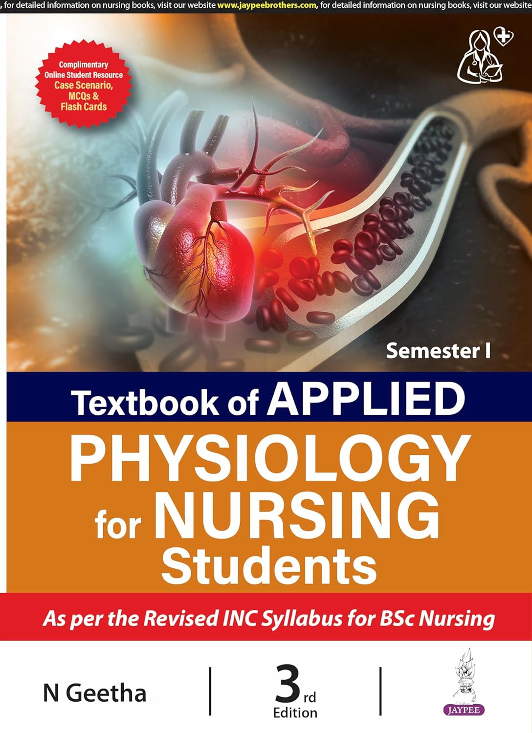 TEXTBOOK OF APPLIED PHYSIOLOGY FOR NURSING STUDENTS (SEMESTER 1) 3RD/2026 - N GEETHA